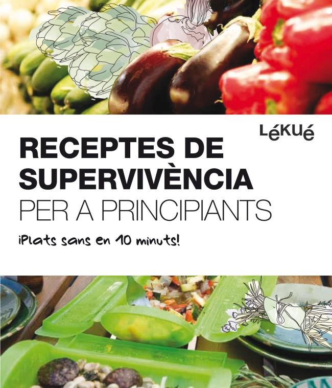 RECEPTES DE SUPERVIVENCIA PER A PRINCIPIANTS | 9788415193074 | Llibreria Online de Tremp