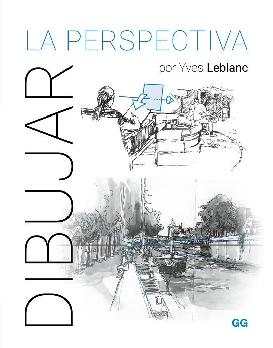 DIBUJAR LA PERSPECTIVA | 9788425235764 | LEBLANC, YVES