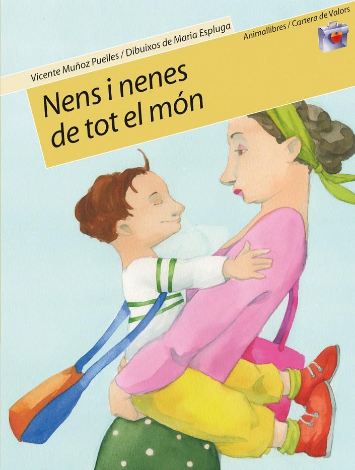 NENS I NENES DE TOT EL MON | 9788496726024 | MUÑOZ PUELLES, VICENTE (1948- )