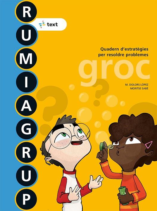 RUMIAGRUP GROC 3R PRIMÀRIA ED. 2018 | 9788441231511 | LÓPEZ GUTIERREZ, M. DOLORS/SABÉ POU, MONTSE