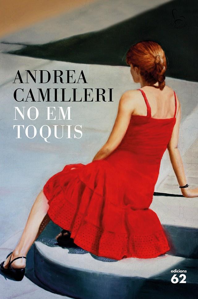 NO EM TOQUIS | 9788429775808 | ANDREA CAMILLERI | Llibreria Online de Tremp