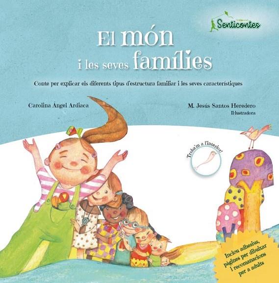 EL MÓN I LES SEVES FAMÍLIES | 9788426728265 | ÁNGEL ARDIACA, CAROLINA/SANTOS (ILUSTRADORA), MªJESUS | Llibreria Online de Tremp