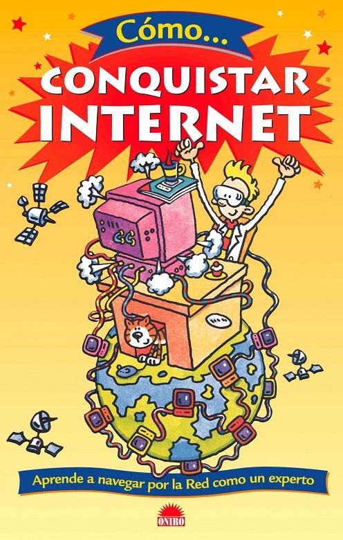 COMO CONQUISTAR INTERNET | 9788497542296 | LEWIS, IAN ; BENTON, TIM | Llibreria Online de Tremp