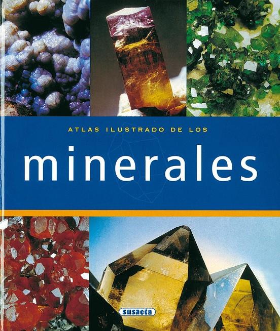 ATLAS ILUSTRADO DE LOS MINERALES | 9788430548705 | VARIOS AUTORES | Llibreria Online de Tremp