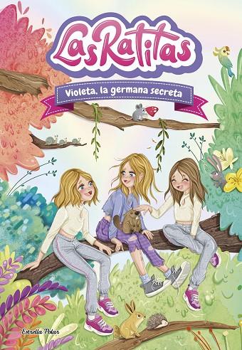 LAS RATITAS 12. VIOLETA, LA GERMANA SECRETA | 9788413899824 | LAS RATITAS | Llibreria Online de Tremp