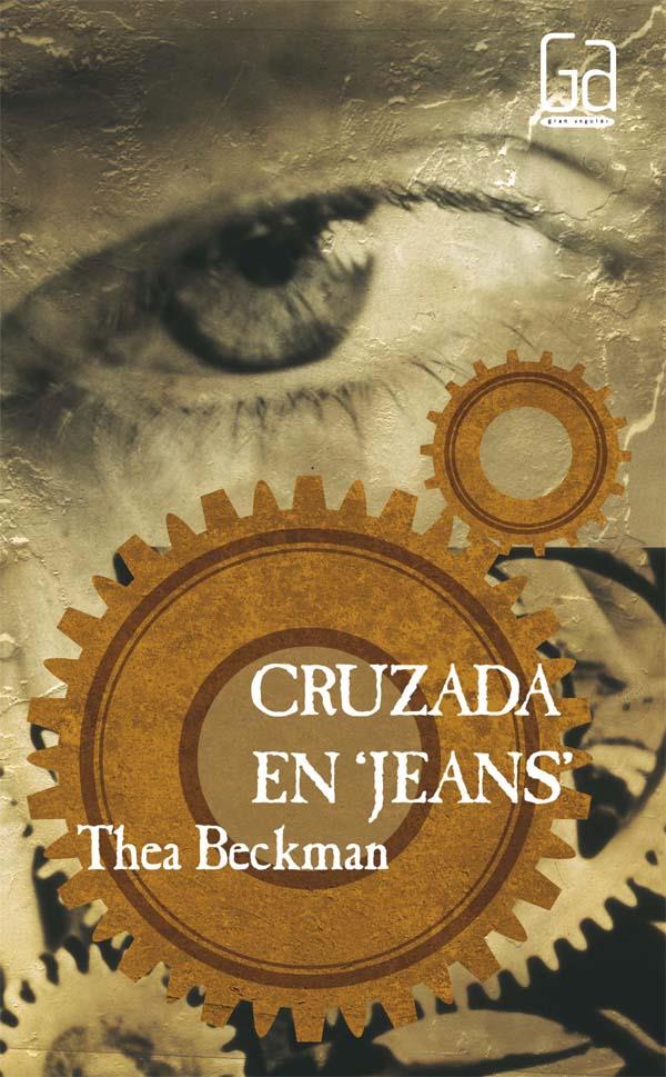 CRUZADA EN JEANS | 9788434811393 | BECKMAN, THEA | Llibreria Online de Tremp