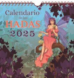 CALENDARIO DE LAS HADAS 2025 | 9788411721455 | Llibreria Online de Tremp