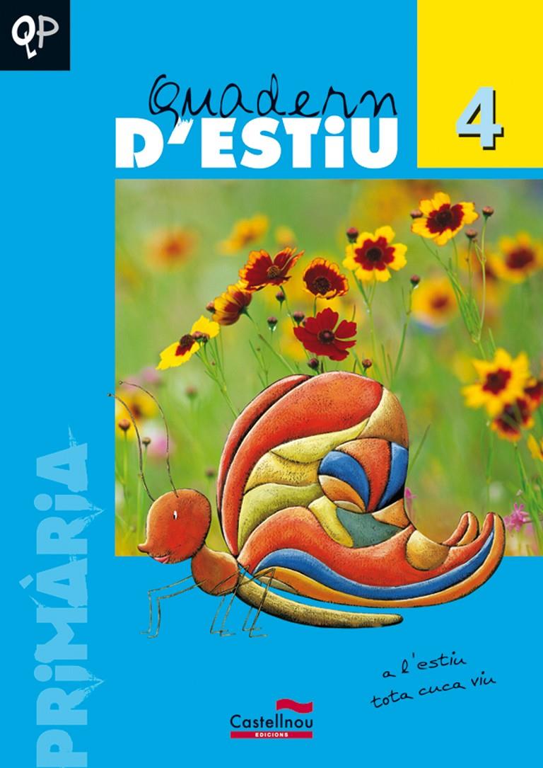 QUADERN D'ESTIU 4 | 9788498040920 | HERMES EDITORA GENERAL, S.A.U | Llibreria Online de Tremp