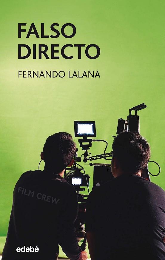 FALSO DIRECTO | 9788468345338 | LALANA JOSA, FERNANDO | Llibreria Online de Tremp