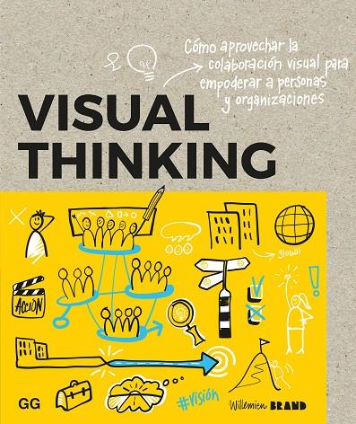 VISUAL THINKING | 9788425234231 | BRAND, WILLEMIEN | Llibreria Online de Tremp