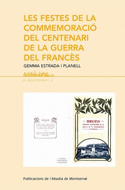 FESTES DE LA COMMEMORACIO DEL CENTENARI DE LA GUERRA DEL FRA | 9788498832051 | ESTRADA I PLANELL, GEMMA | Llibreria Online de Tremp