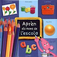 APREN ELS NOMS DE L'ESCOLA, AMB EL RATOLI SERAFI | 9788466104555 | ÉDITIONS PLAY BAC, | Llibreria Online de Tremp