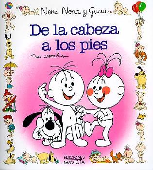 DE LA CABEZA A LOS PIES.NENE,NENA Y GUAU | 9788439289180 | FRANCISCO CAPDEVILA BLANCO | Llibreria Online de Tremp