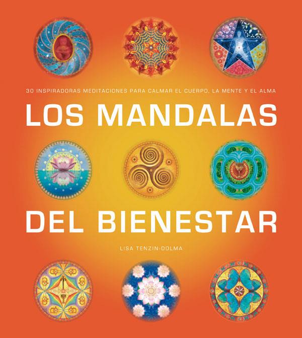 MANDALAS DEL BIENESTAR, LAS | 9788434230675 | TENZIN-DOLMA, LISA | Llibreria Online de Tremp