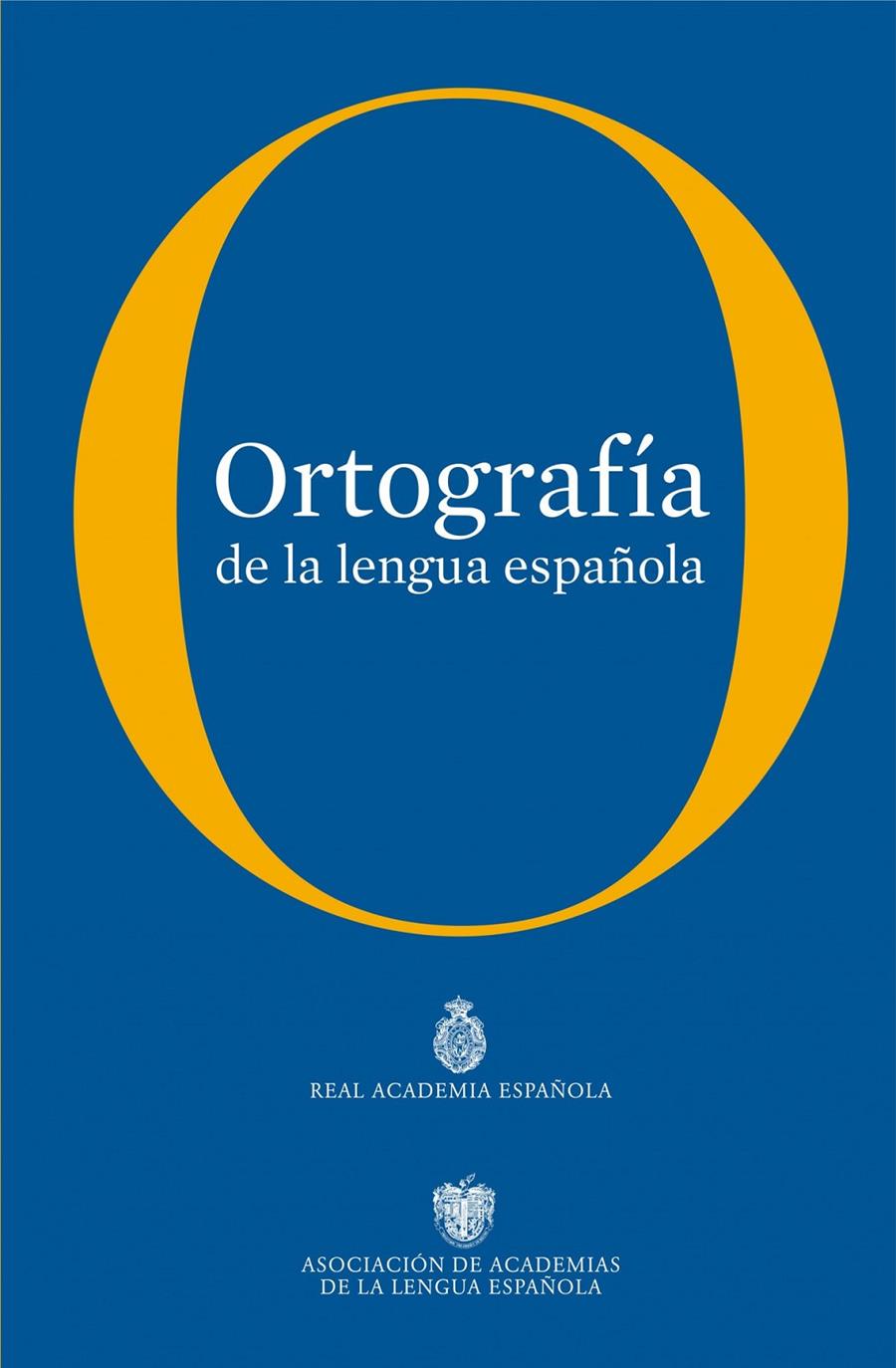 ORTOGRAFIA DE LA LENGUA ESPAÑOLA | 9788467034264 | Llibreria Online de Tremp