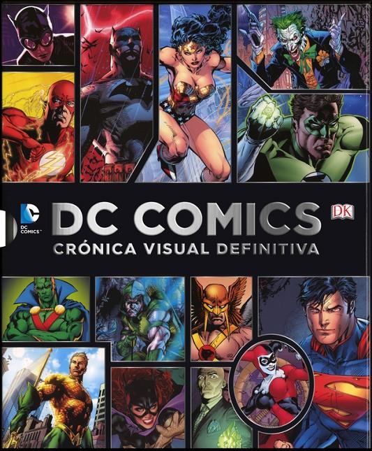 DC COMICS CRONICA VISUAL DEFINITIVA | 9780241011997 | Llibreria Online de Tremp