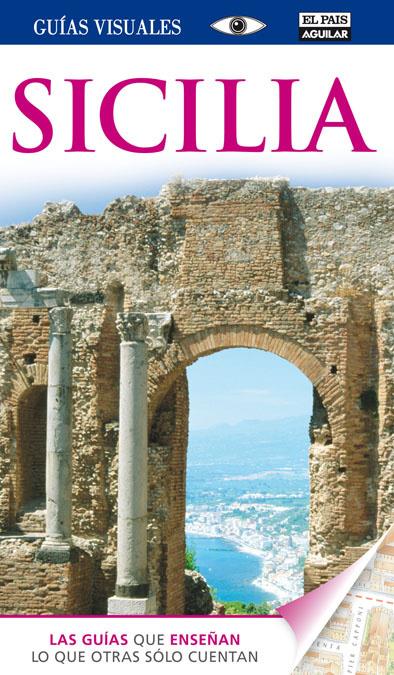 SICILIA (GUÍAS VISUALES 2014) | 9788403513372 | VARIOS AUTORES | Llibreria Online de Tremp