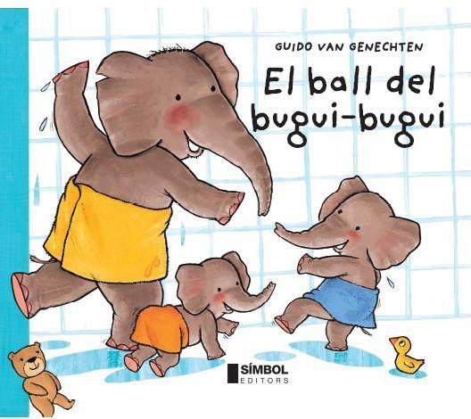 BALL DEL BUGUI-BUGUI, EL | 9788495987624 | VAN GENECHTEN, GUIDO | Llibreria Online de Tremp