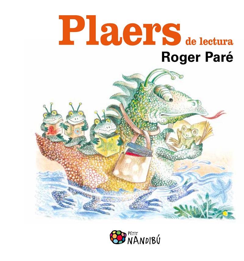 PLAERS DE LECTURA | 9788499755397 | PARÉ, ROGER | Llibreria Online de Tremp