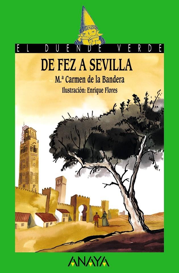 DE FEZ A SEVILLA | 9788466739122 | BANDERA, M. CARMEN DE LA