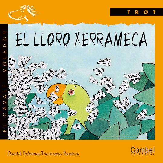 LLORO XERRAMECA, EL | 9788478644056 | PALOMA, DAVID; ROVIRA, FRNACESC | Llibreria Online de Tremp