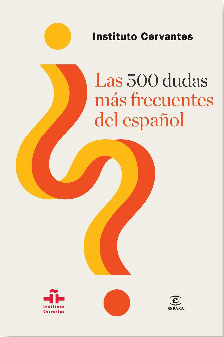 500 DUDAS MÁS FRECUENTES DEL ESPAÑOL | 9788467039818 | INSTITUTO CERVANTES | Llibreria Online de Tremp