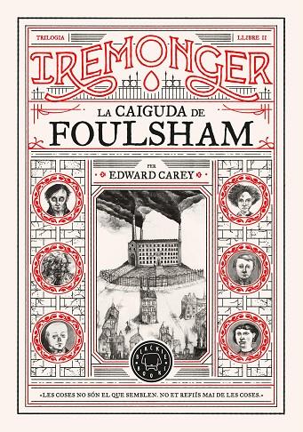 TRILOGIA IREMONGER 2: LA CAIGUDA DE FOULSHAM | 9788410025752 | CAREY, EDWARD | Llibreria Online de Tremp