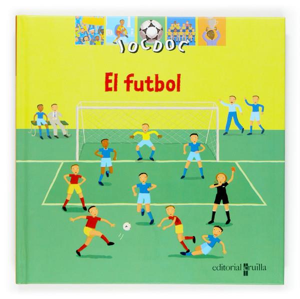 FUTBOL, EL | 9788466114103 | BILLIOUD, JEAN-MICHEL | Llibreria Online de Tremp