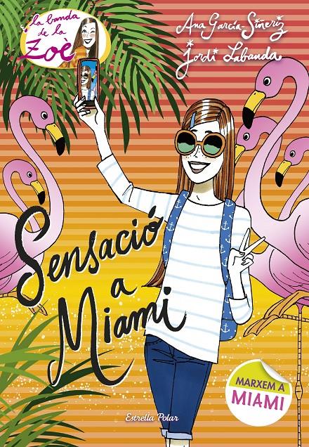 SENSACIÓ A MIAMI | 9788491370901 | ANA GARCÍA-SIÑERIZ/LABANDA BLANCO, JORDI | Llibreria Online de Tremp