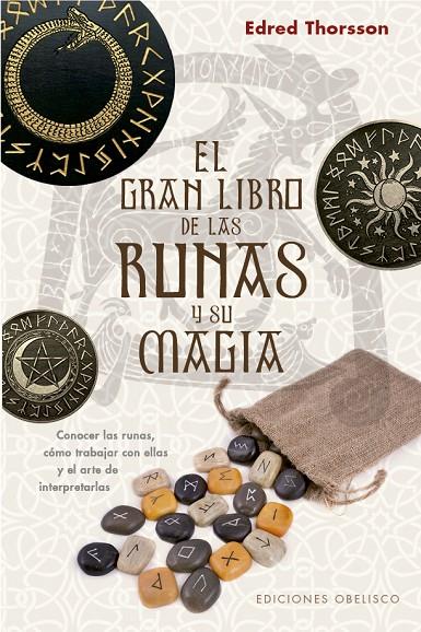 EL GRAN LIBRO DE LAS RUNAS Y SU MAGIA | 9788491116691 | THORSSON EDRED | Llibreria Online de Tremp