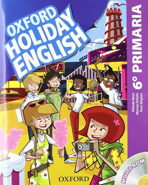 HOLIDAY ENGLISH 6.º PRIMARIA. STUDEN'TS PACK 3RD EDITION | 9780194546331 | PEÑATE, MARCOS/SHIPTON, PAUL/BAZO, PLÁCIDO | Llibreria Online de Tremp