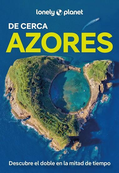 AZORES DE CERCA 1 | 9788408291718 | HENRIQUES, SANDRA | Llibreria Online de Tremp