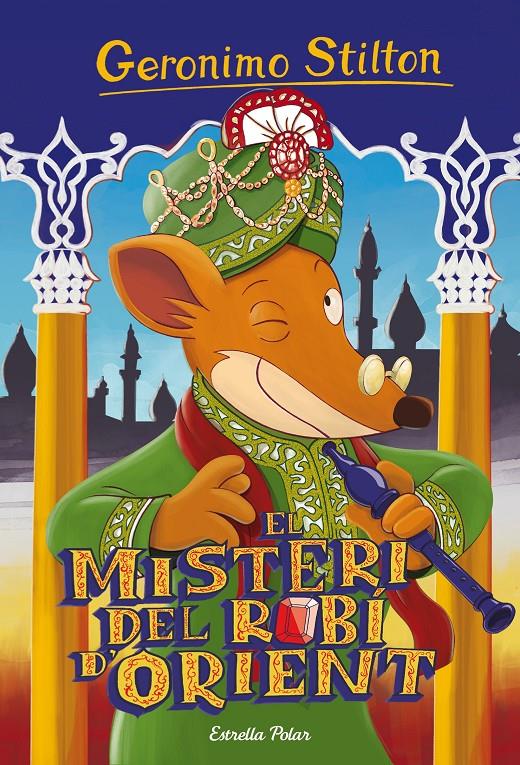 EL MISTERI DEL ROBÍ D'ORIENT | 9788416520459 | GERONIMO STILTON | Llibreria Online de Tremp