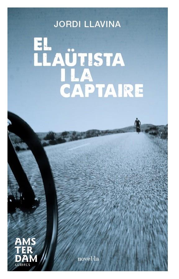 LLAÜTISTA I LA CAPTAIRE, EL | 9788492941940 | LLAVINA MURGADAS, JORDI | Llibreria Online de Tremp