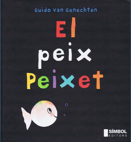 PEIX PEIXET, EL | 9788495987242 | GENECHTEN, GUIDO VAN | Llibreria Online de Tremp