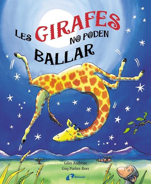 LES GIRAFES NO PODEN BALLAR | 9788499060439 | ANDREAE, GILES | Llibreria Online de Tremp