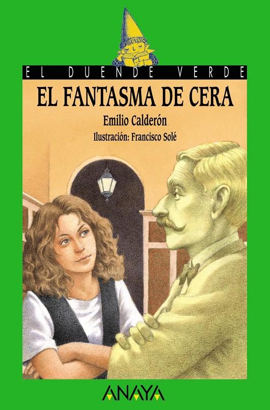 FANTASMA DE CERA, EL | 9788420790787 | CADERON, EMILIO | Llibreria Online de Tremp