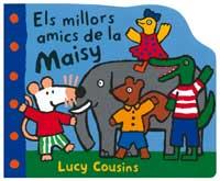 MILLORS AMICS DE LA MAISY, ELS | 9788484881247 | COUSINS, LUCY | Llibreria Online de Tremp