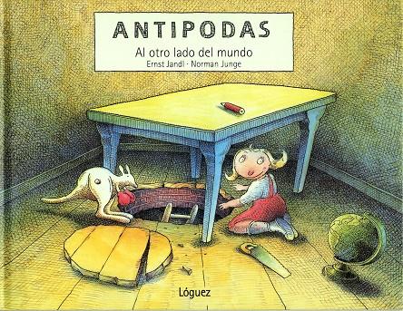 ANTIPODAS : AL OTRO LADO DEL MUNDO | 9788489804999 | JANDL, ERNST / JUNGE, NORMAN | Llibreria Online de Tremp