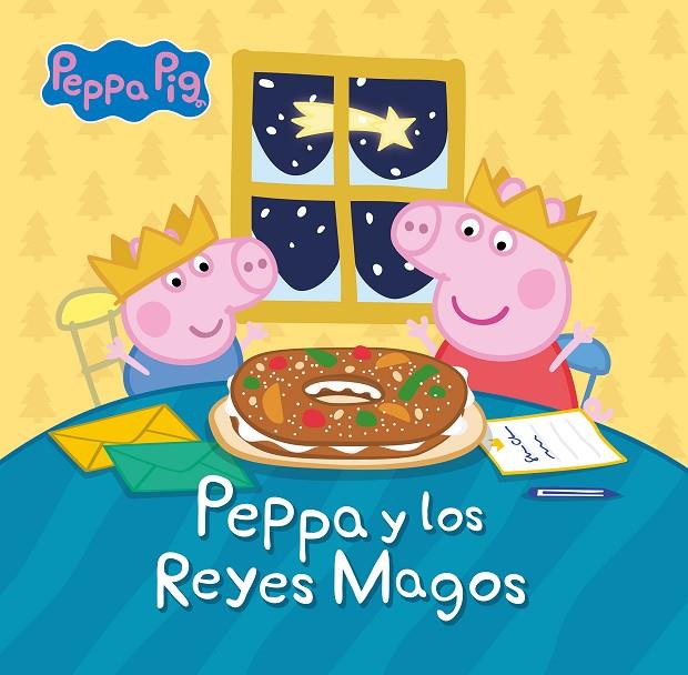 PEPPA PIG. UN CUENTO - PEPPA Y LOS REYES MAGOS | 9788448866457 | HASBRO/EONE | Llibreria Online de Tremp