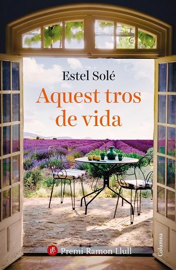 AQUEST TROS DE VIDA | 9788466432986 | SOLÉ CASADELLÀ, ESTEL | Llibreria Online de Tremp