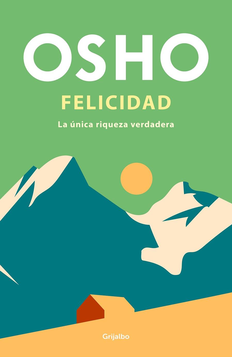 FELICIDAD | 9788425365256 | OSHO | Llibreria Online de Tremp