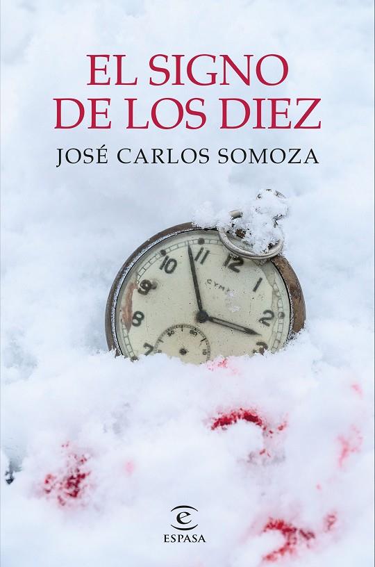 EL SIGNO DE LOS DIEZ | 9788467063653 | SOMOZA, JOSÉ CARLOS | Llibreria Online de Tremp