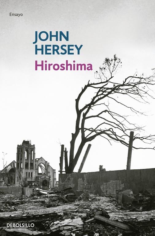 HIROSHIMA | 9788483468548 | HERSEY, JOHN | Llibreria Online de Tremp