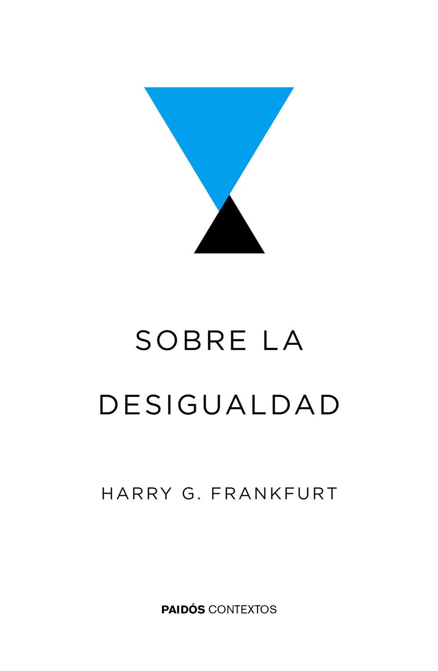 SOBRE LA DESIGUALDAD | 9788449332043 | HARRY G. FRANKFURT | Llibreria Online de Tremp