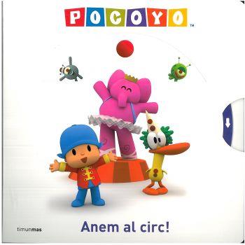 POCOYO ANEM AL CIRC! | 9788492790623 | Llibreria Online de Tremp