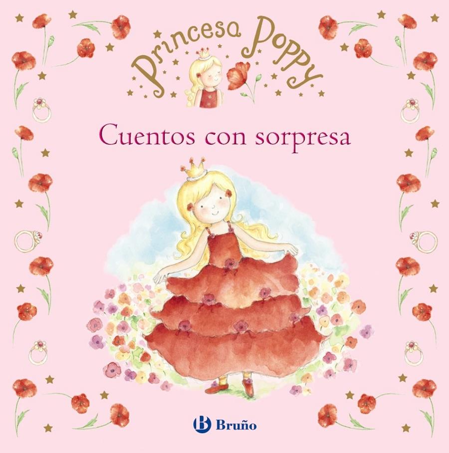 PRINCESA POPPY. CUENTOS CON SORPRESA | 9788421699980 | JONES, JANEY LOUISE | Llibreria Online de Tremp