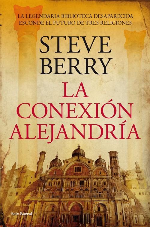 CONEXION ALEJANDRIA, LA | 9788432231704 | BERRY, STEVE (1955- ) | Llibreria Online de Tremp