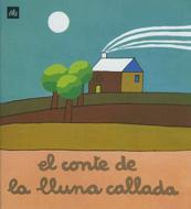 CONTE DE LA LLUNA CALLADA, EL | 9788424601607 | OLLE ROMEU, M. ANGELS | Llibreria Online de Tremp