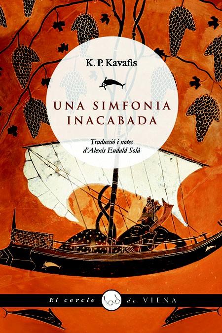 SIMFONIA INACABADA, UNA | 9788483304921 | KAVAFIS, K.P | Llibreria Online de Tremp